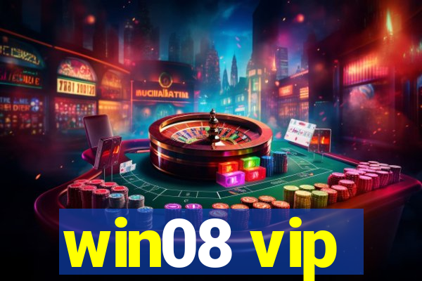 win08 vip